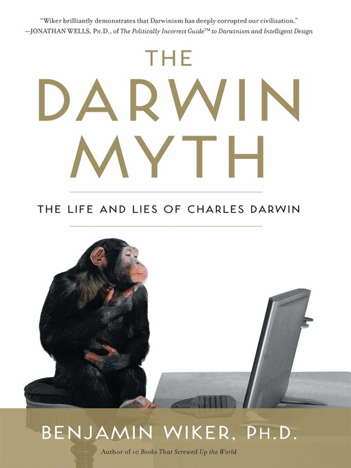 Title details for The Darwin Myth by Benjamin Wiker - Wait list